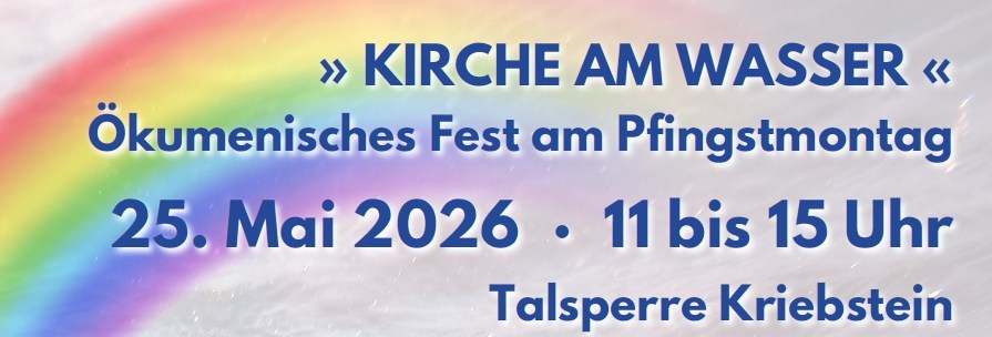KIRCHE AM WASSER – Ökumenisches Fest am Pfingstmontag